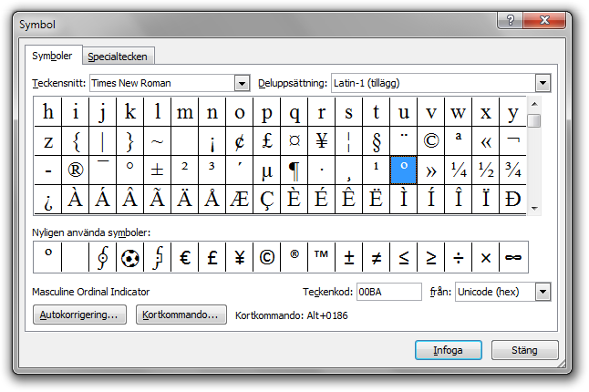 Dialogrutan Symbol i Microsoft Word 2010. Det maskulina ordningstalstecknet är markerat, och dess beskrivning och kodpunkt syns i dialogrutan.